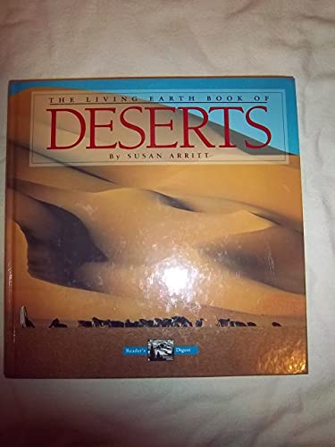 Stock image for The Living Earth Book of Deserts for sale by Half Price Books Inc.