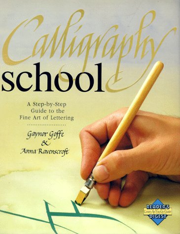 Stock image for Calligraphy School for sale by ThriftBooks-Atlanta
