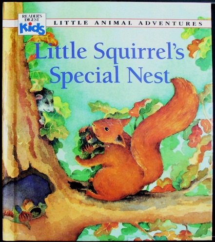 Beispielbild fr Little Squirrel's Special Nest zum Verkauf von ThriftBooks-Dallas