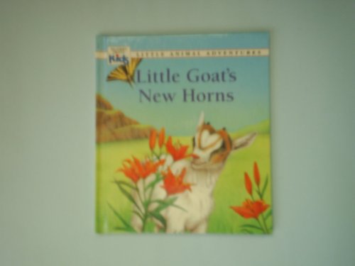 Beispielbild fr Little Goat's New Horns (Little Animal Adventures) zum Verkauf von SecondSale