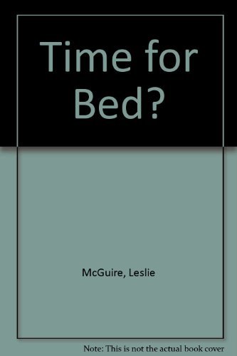 Imagen de archivo de Time for Bed? a la venta por Zoom Books Company