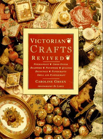 Stock image for Victorian Crafts Revived for sale by Ergodebooks