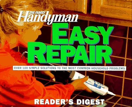 Beispielbild fr The Family Handyman: Easy Repair zum Verkauf von Wonder Book