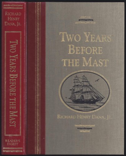 Imagen de archivo de Two Years Before The Mast A Personal Narrative Of Life At Sea a la venta por Neil Shillington: Bookdealer/Booksearch