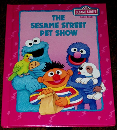 Beispielbild fr The Sesame Street Pet Show zum Verkauf von Wonder Book