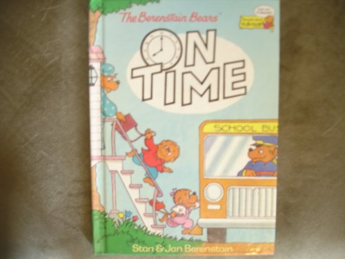 Beispielbild fr THE BERENSTAIN BEARS ON TIME (The Berenstain Bears) zum Verkauf von Wonder Book