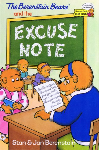 Beispielbild fr The Berenstain Bears and the Excuse Note (Cub Club) zum Verkauf von Wonder Book