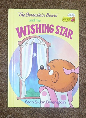 9780895777515: The Berenstain Bears and the Wishing Star (Cub Club)