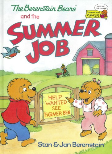 Beispielbild fr The Berenstain Bears and the Summer Job (Cub Club) zum Verkauf von Gulf Coast Books