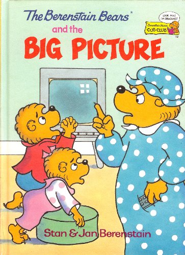 Beispielbild fr The Berenstain Bears and the Big Picture by Stan Berenstain (1995-05-03) zum Verkauf von Once Upon A Time Books