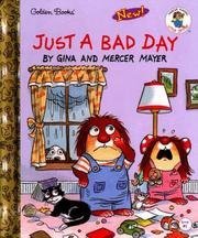 9780895777829: Just A Bad Day (Little Critter Book Club)