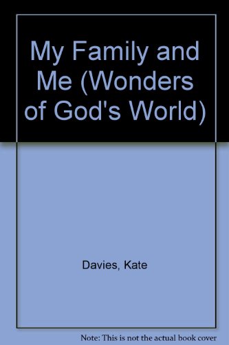 Stock image for My Family and Me (Wonders of God's World) for sale by Wonder Book