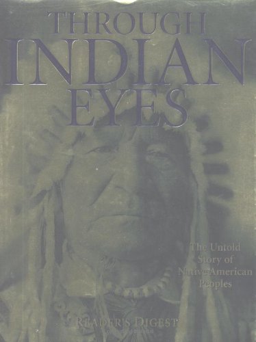 Stock image for Through Indian Eyes for sale by ThriftBooks-Atlanta