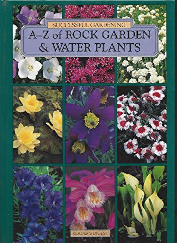 Beispielbild fr A-Z of Rock Garden and Water Plants zum Verkauf von Better World Books