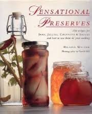 Imagen de archivo de Sensational preserves a la venta por SecondSale