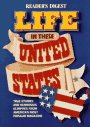 Stock image for Life in These United States for sale by ThriftBooks-Atlanta