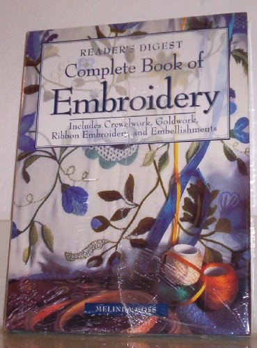 9780895778741: Reader's Digest Complete Book of Embroidery