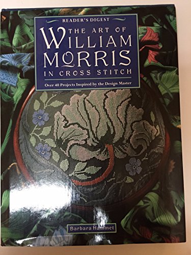 Beispielbild fr The Art of William Morris Cross-Stitch: Over 40 Projects Inspired by the Design Master zum Verkauf von WorldofBooks