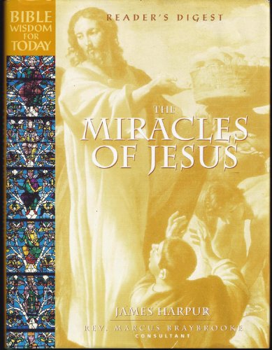 Beispielbild fr Miracles of Jesus (Bible Wisdom for Today) zum Verkauf von Wonder Book