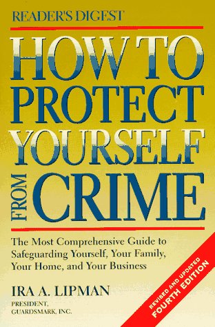 Stock image for How to Protect Yourself from Crime for sale by Wonder Book