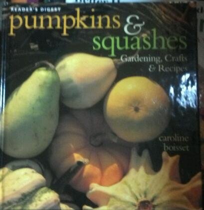 Beispielbild fr Pumpkins and Squashes zum Verkauf von Better World Books: West