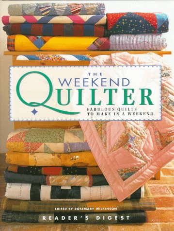 Beispielbild fr The Weekend Quilter zum Verkauf von Better World Books