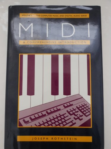 9780895792587: Midi : A Comprehensive Introduction (The Computer Music & Digital Audio Series)