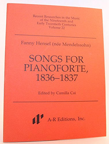 9780895792938: Songs for Pianoforte, 1836-1837 (RECENT RESEARCHES IN THE MUSIC OF THE NINETEENTH AND EARLY TWENTIETH CENTURIES)