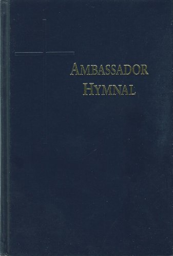 Imagen de archivo de Ambassador Hymnal: for Lutheran Worship a la venta por ThriftBooks-Dallas