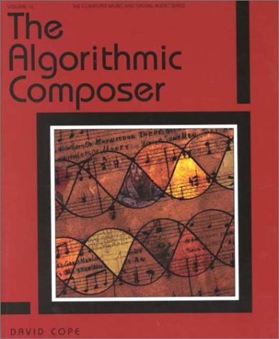 Beispielbild fr The Algorithmic Composer zum Verkauf von Better World Books