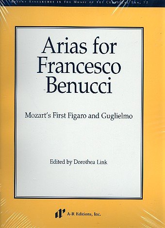 9780895795595: Arias For Francesco Benucci: Mozart's First Figaro And Guglielmo (Recent Researches in the Music of the Classical Era)