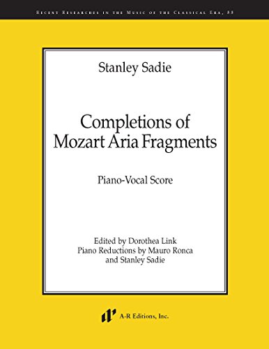 Beispielbild fr Stanley Sadie Completions of Mozart Aria Fragments: Piano-Vocal Score zum Verkauf von Books From California