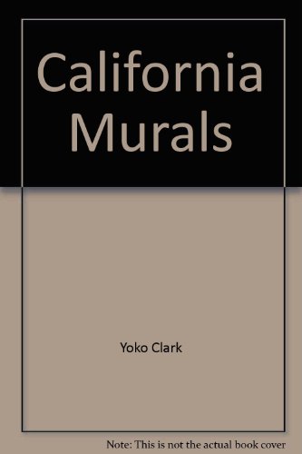Stock image for California's Murals for sale by Better World Books: West