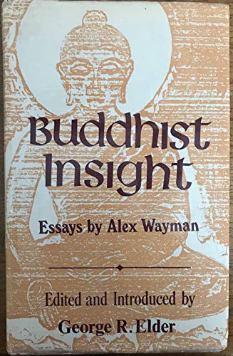 Imagen de archivo de Buddhist insight: Essays (Religions of Asia series) a la venta por Hoosac River Books