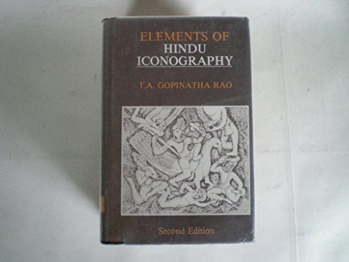 Elements of Hindu Iconography. Four Volume Set. (Volume I: Part 1 & 2; Volume 2: Part I & 2).
