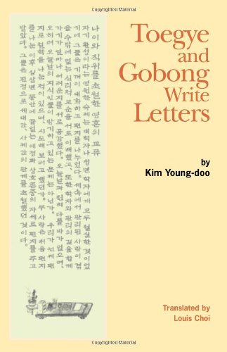 Toegye and Gobong Write Letters