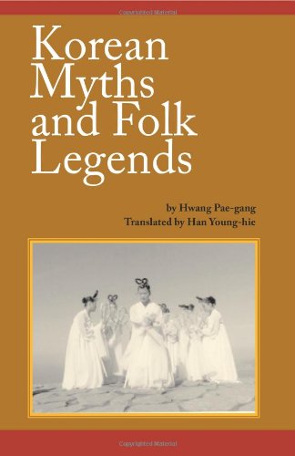 Beispielbild fr Korean Myths and Folk Legends zum Verkauf von Revaluation Books