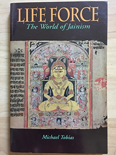 Beispielbild fr Life Force: The World of Jainism zum Verkauf von Reuseabook