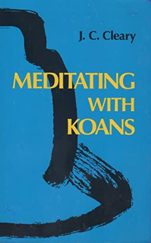Beispielbild fr Meditating with Koans zum Verkauf von Better World Books