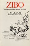 Beispielbild fr Zibo: The Last Great Zen Master of China zum Verkauf von HPB-Diamond