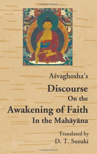 Stock image for Asvaghosha's Discourse on the Awakening of Faith in the Mahayana (English, Chinese and Sanskrit Edition) for sale by Ergodebooks