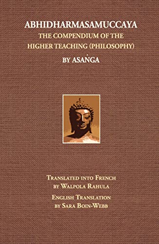 9780895819413: Abhidharma Samuccaya: The Compendium of the Higher Teaching (philosophy)
