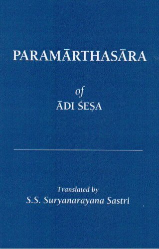 9780895819581: Paramarthasara of Adi Sesa (New Indian Antiquary, Extra Ser. 4.) (English and Hindi Edition)