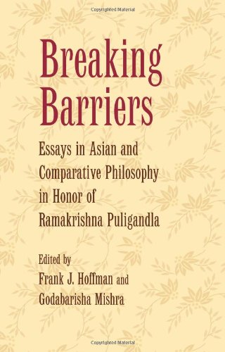 Beispielbild fr Breaking Barriers: Essays in Asian and Comparative Philosophy zum Verkauf von Alexander Books (ABAC/ILAB)