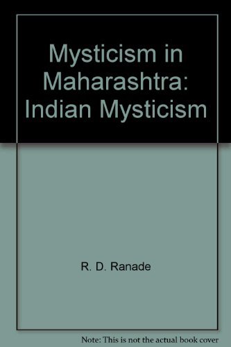 Imagen de archivo de Mysticism in Maharashtra: Indian Mysticism a la venta por Books From California