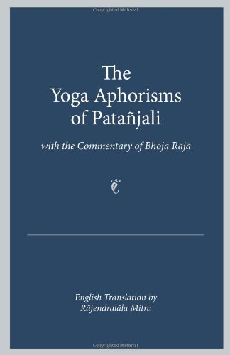 9780895819888: The Yoga Aphorisms of Patanjali: With the Commentary of Bhoja Raja