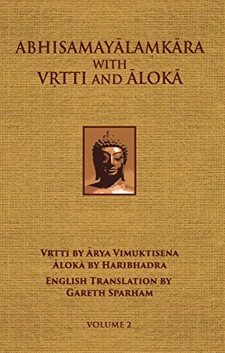 9780895819925: Abhisamayalamkara with Vrtti and Aloka: Second and Third Abhisamaya
