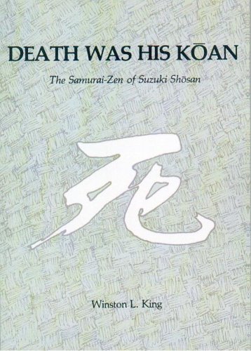 9780895819987: Death Was His Koan: Samurai Zen of Suzuki Shosan (Nanzan Studies in Religion and Culture)