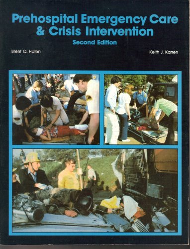 Imagen de archivo de Pre-Hospital Emergency Care and Crisis Intervention a la venta por HPB-Red