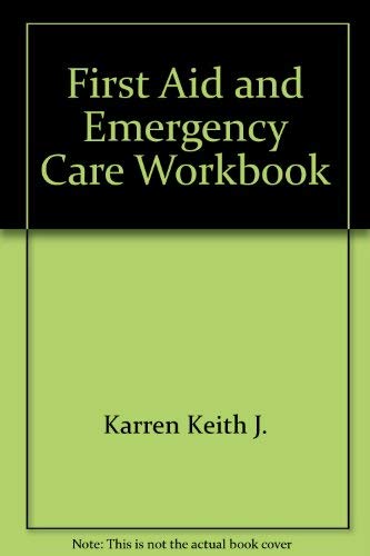 Beispielbild fr First Aid and Emergency Care Workbook zum Verkauf von HPB Inc.